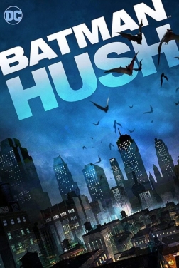 Batman: Hush 2019 streaming film