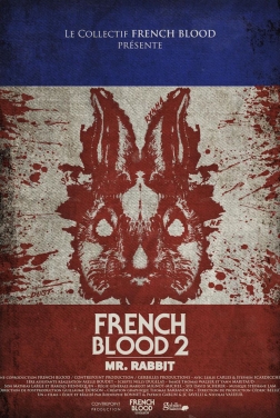 French Blood 2 - Mr. Rabbit 2020 streaming film